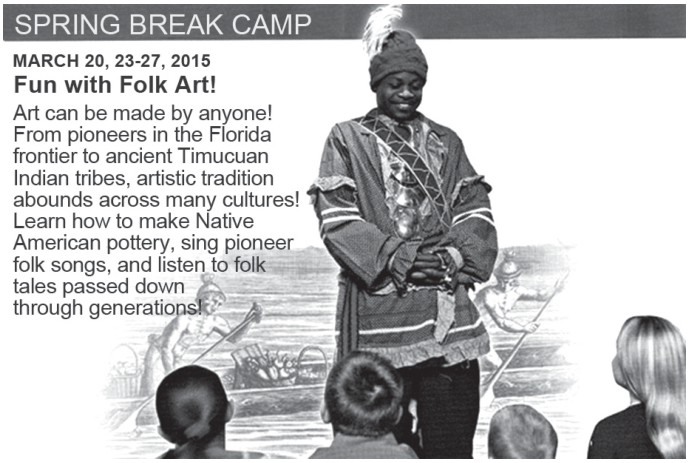 Folder do Spring Break Camp 2015 com título 'Fun with Folk Art!', datas de 20 e 23-27 de março de 2015, texto descritivo sobre atividades culturais e artísticas, e uma foto de uma pessoa em traje indígena.